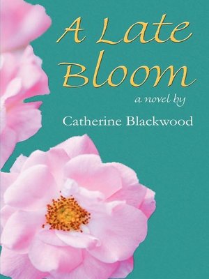 cover image of A Late Bloom